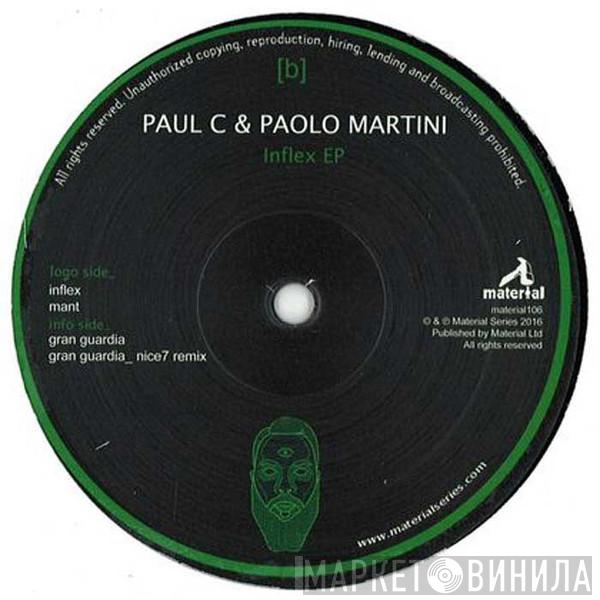 Paul C & Paolo Martini - Inflex EP