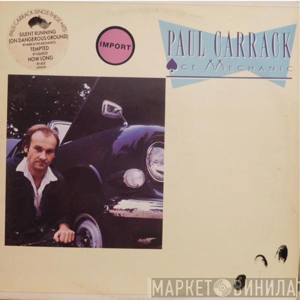 Paul Carrack - Ace Mechanic