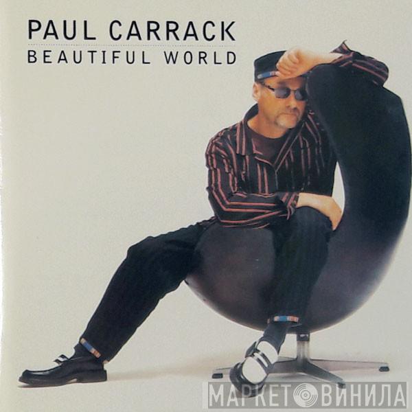 Paul Carrack - Beautiful World