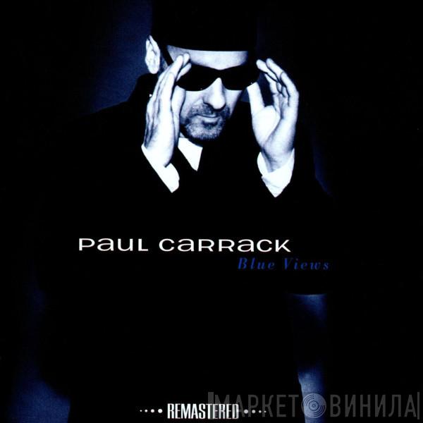 Paul Carrack - Blue Views