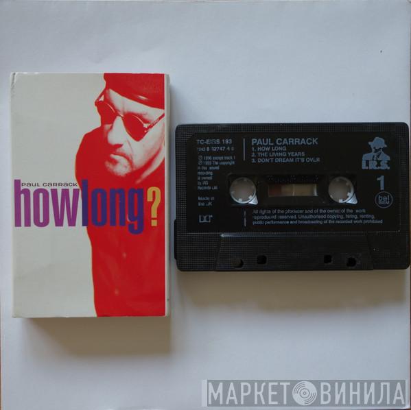 Paul Carrack - How Long