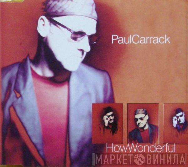 Paul Carrack - How Wonderful