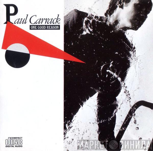  Paul Carrack  - One Good Reason