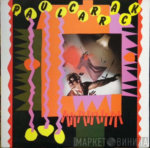 Paul Carrack - Suburban Voodoo