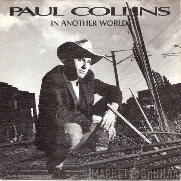 Paul Collins - In Another World