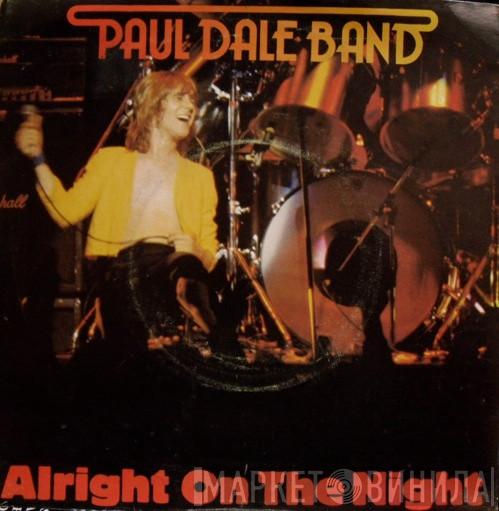 Paul Dale Band - Alright On The Night