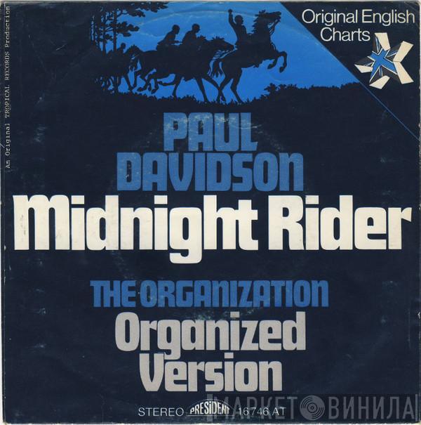 Paul Davidson, The Organization  - Midnight Rider / Organized Version