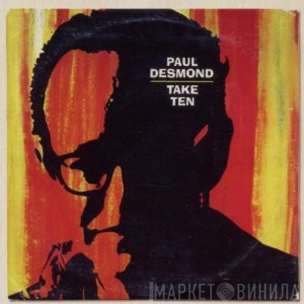  Paul Desmond  - Take Ten