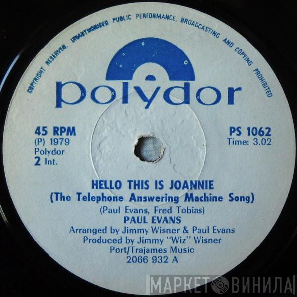  Paul Evans  - Hello This Is Joannie (The Telephone Answering Machine Song)
