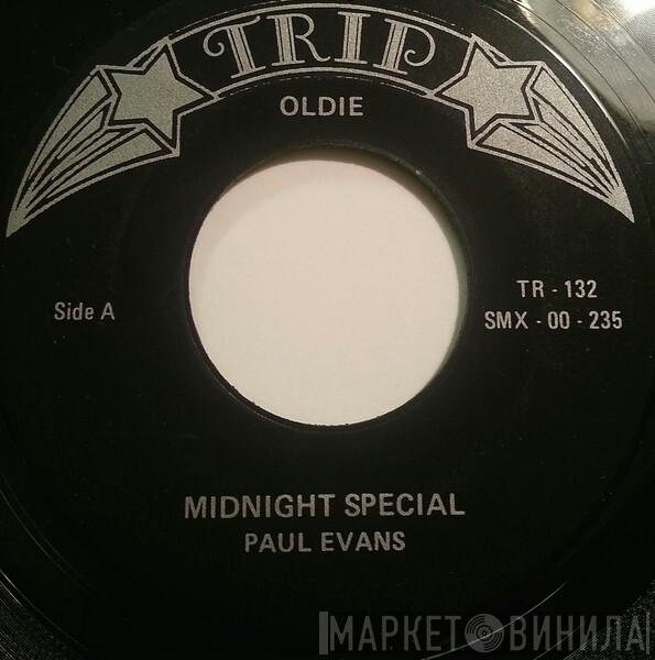 Paul Evans - Midnite Special / Seven Little Girls (Sitting In The Back Seat)