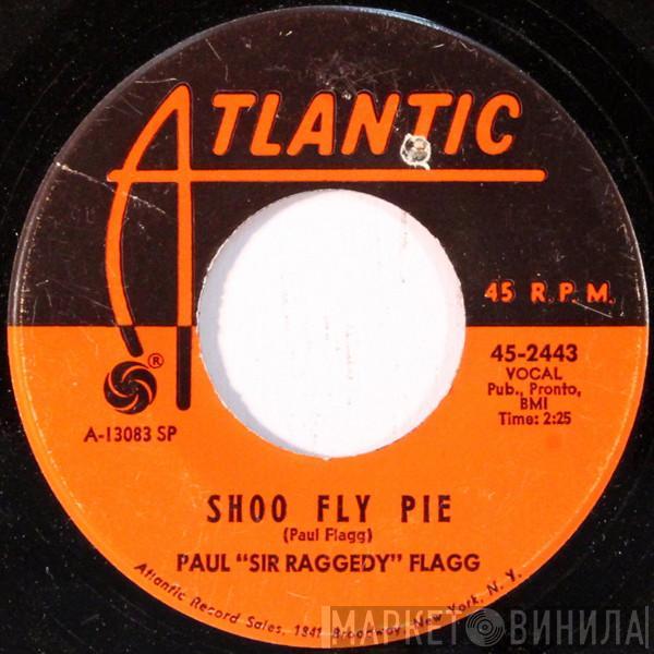  Paul Flagg  - Shoo Fly Pie / Papa-Momma-Romper-Stomper