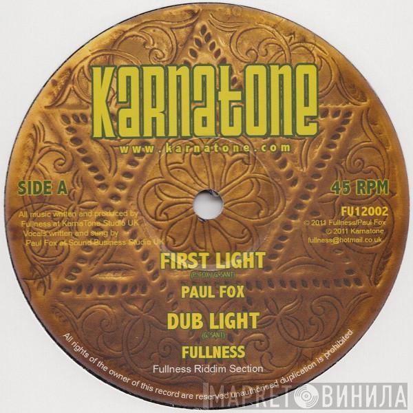 Paul Fox  - First Light / No More Fire