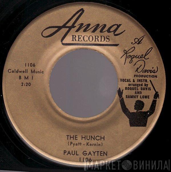 Paul Gayten - The Hunch / Hot Cross Buns