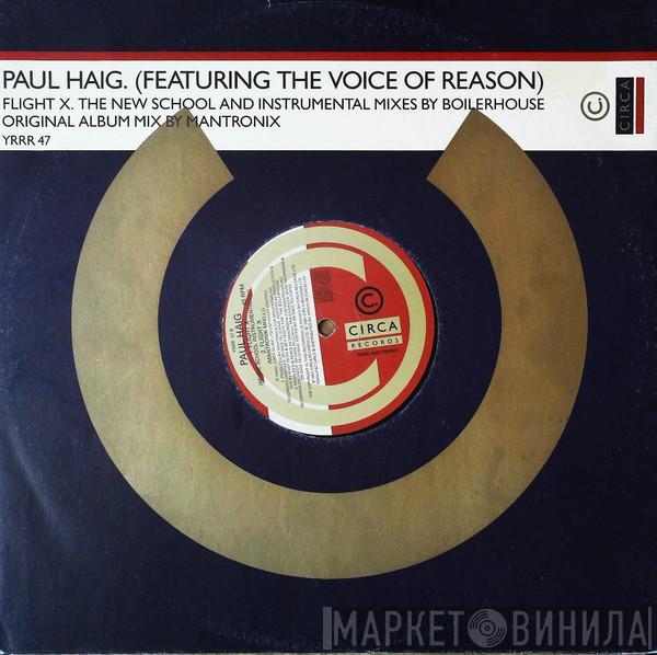 Paul Haig, The Voice Of Reason - Flight X