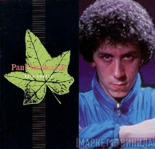  Paul Hardcastle  - Rain Forest / Forest Fire