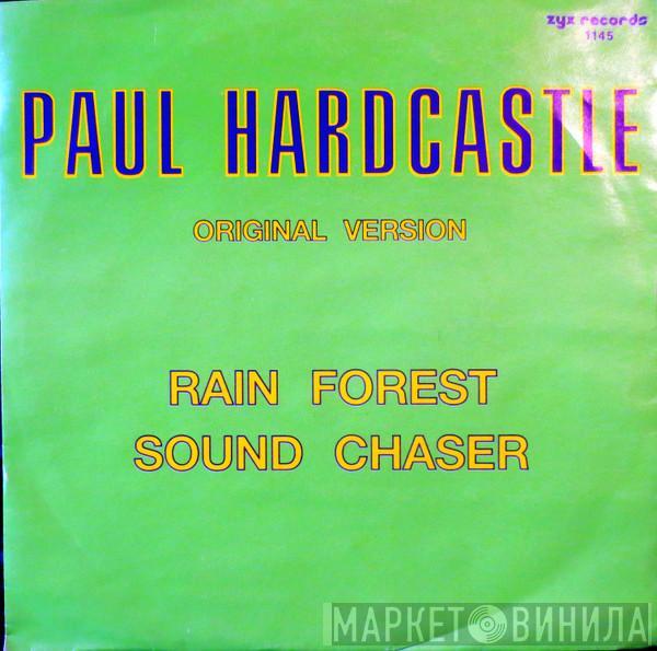  Paul Hardcastle  - Rain Forest / Sound Chaser