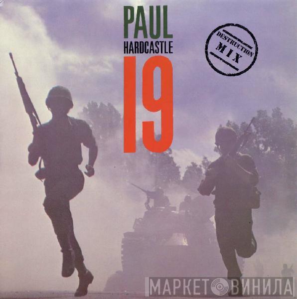 Paul Hardcastle - 19 (Destruction Mix)