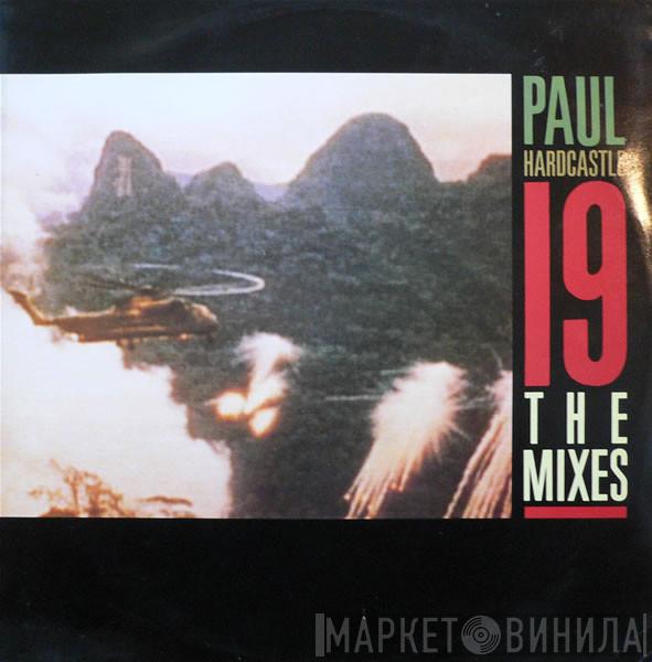 Paul Hardcastle - 19 (The Mixes)