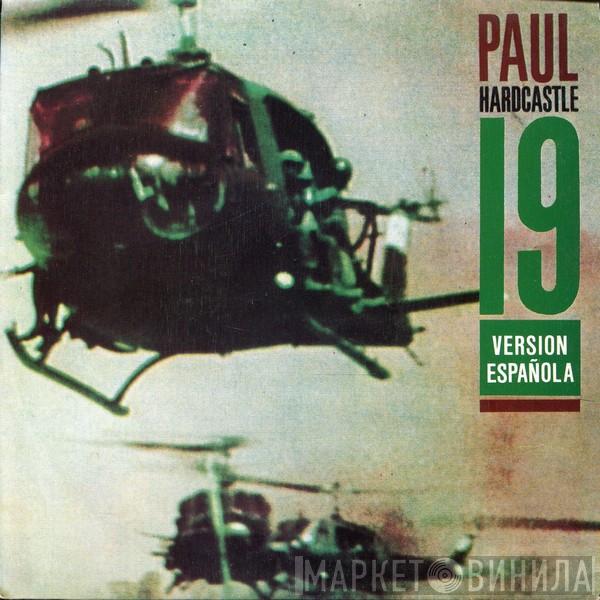  Paul Hardcastle  - 19 (Version Española)