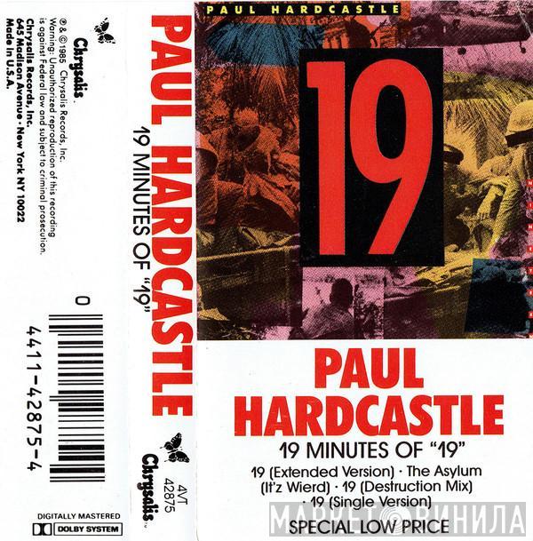 Paul Hardcastle - 19 Minutes Of "19"