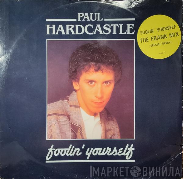  Paul Hardcastle  - Foolin' Yourself (The Frank Mix)