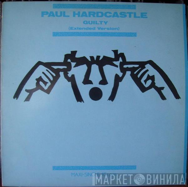  Paul Hardcastle  - Guilty