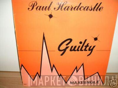  Paul Hardcastle  - Guilty