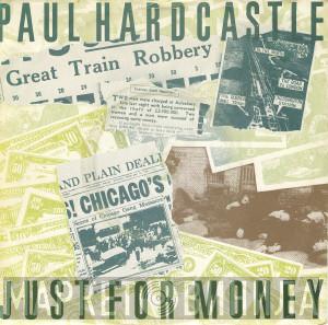 Paul Hardcastle - Just For Money