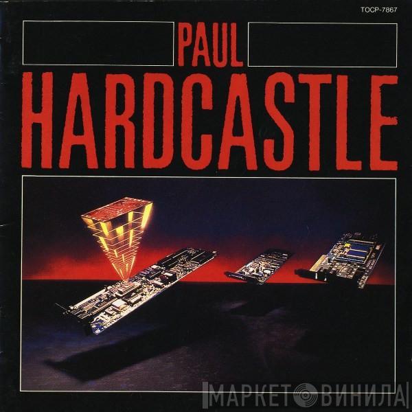  Paul Hardcastle  - Paul Hardcastle = マイクロチップに愛をこめて