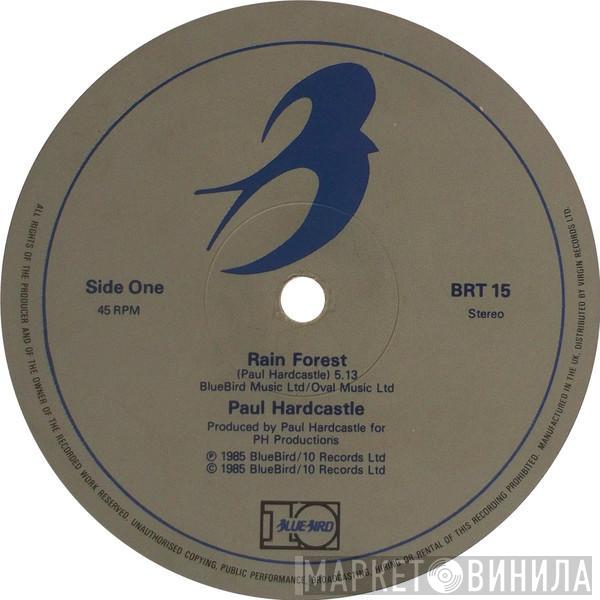 Paul Hardcastle - Rain Forest / Forest Fire