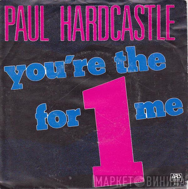 Paul Hardcastle - You're The 1 For Me