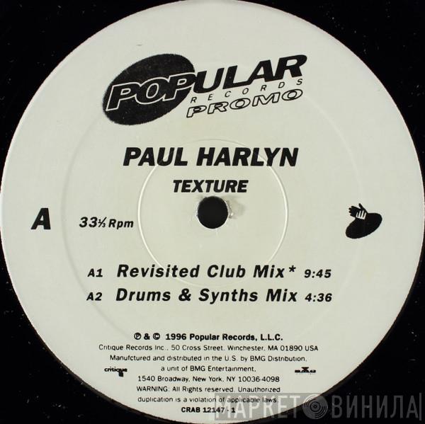 Paul Harlyn - Texture