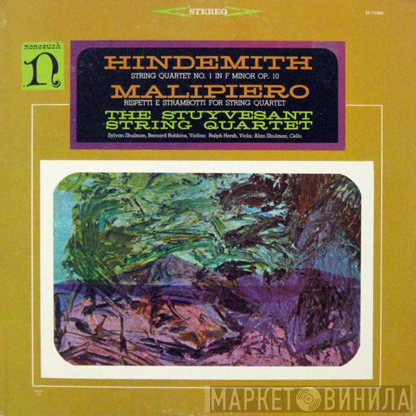 Paul Hindemith, Gian Francesco Malipiero, The Stuyvesant String Quartet - String Quartet No. 1 In F Minor Op. 10 / Rispetti E Strambotti For String Quartet