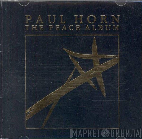  Paul Horn  - The Peace Album