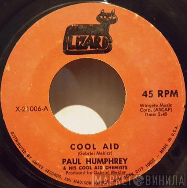  Paul Humphrey & His Cool Aid Chemists  - Cool Aid / Detroit