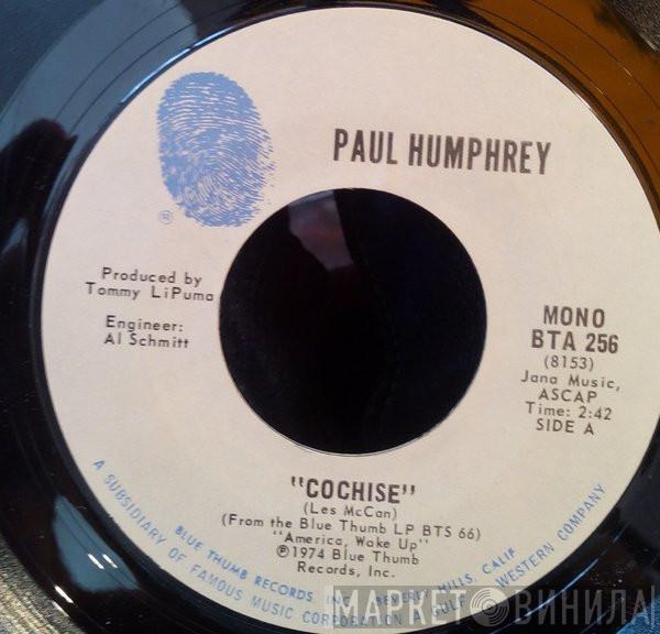 Paul Humphrey - Cochise / What's That Noise P.K.?