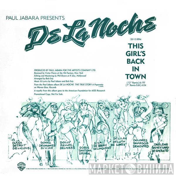 Paul Jabara - Presents: De La Noche - This Girl's Back In Town