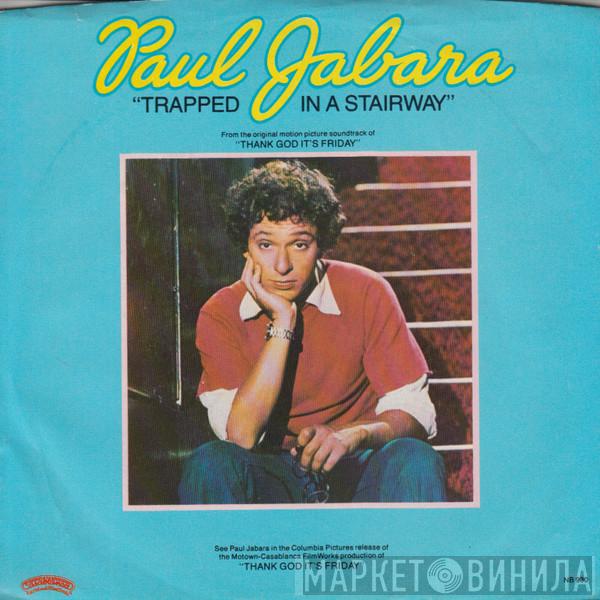 Paul Jabara - Trapped In A Stairway