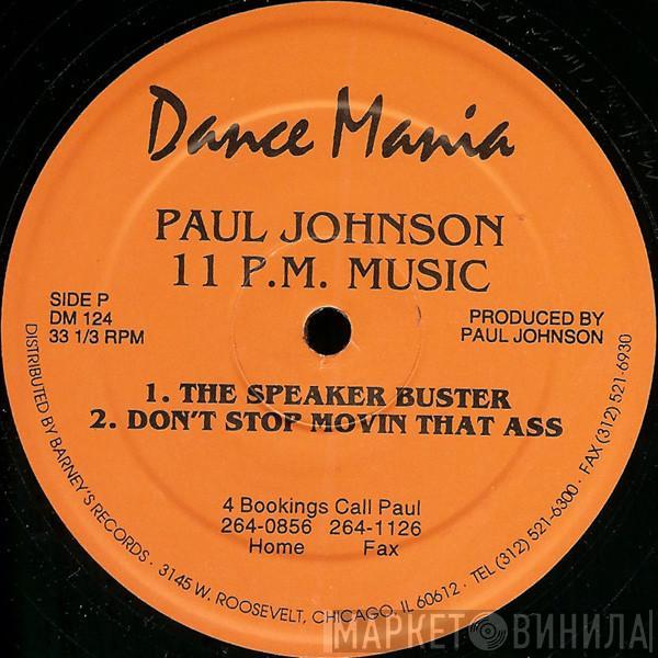 Paul Johnson - 11 P.M. Music / 2 A.M. Music