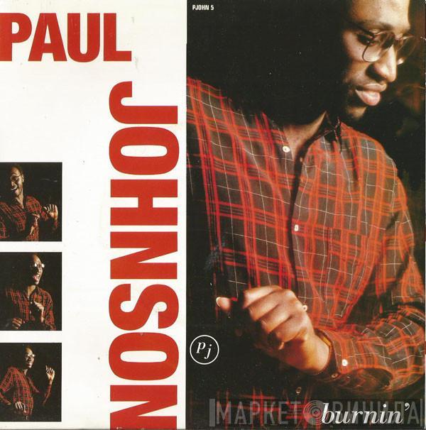 Paul Johnson  - Burnin'