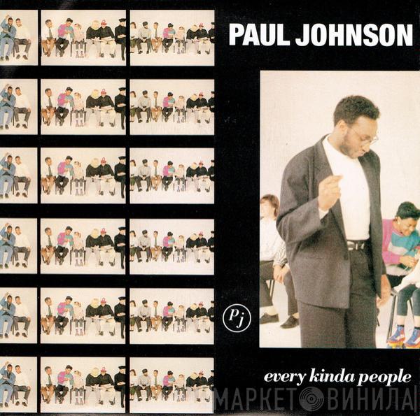 Paul Johnson  - Every Kinda People