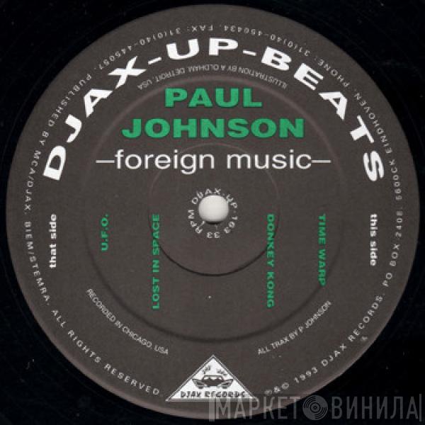 Paul Johnson - Foreign Music