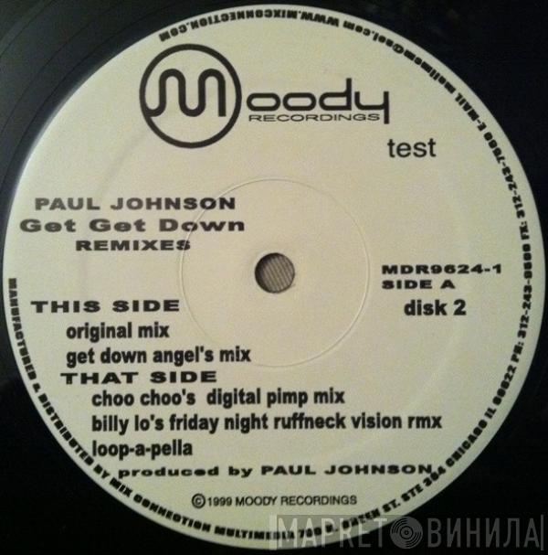  Paul Johnson  - Get Get Down (Remixes Part 2)