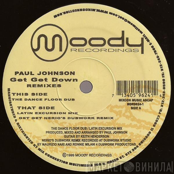  Paul Johnson  - Get Get Down (Remixes)