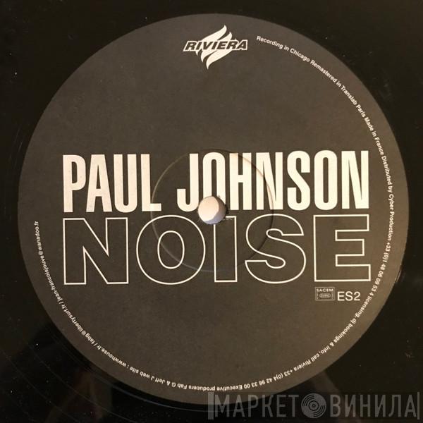 Paul Johnson - Noise