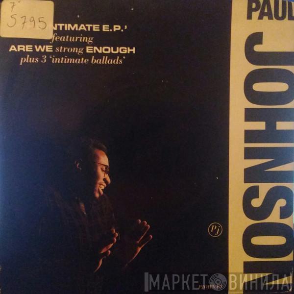 Paul Johnson  - The Intimate E.P.