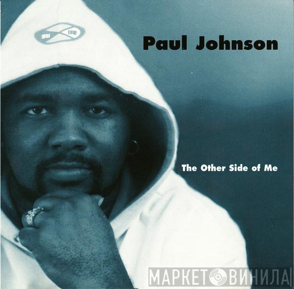 Paul Johnson - The Other Side Of Me