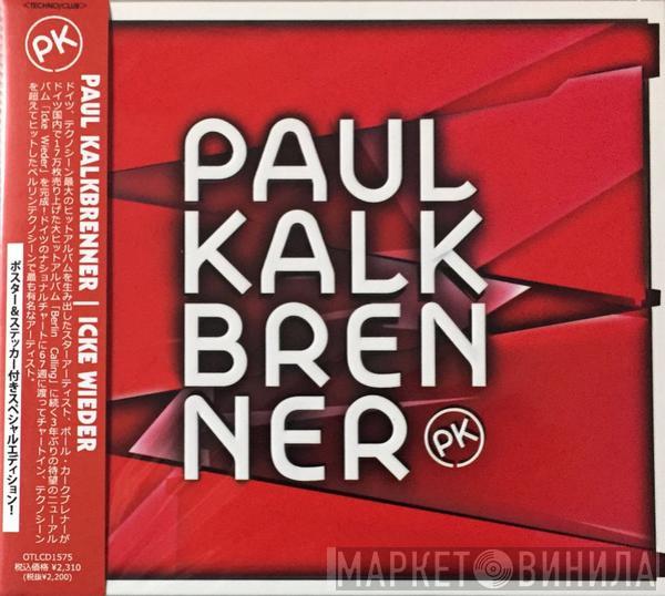  Paul Kalkbrenner  - Icke Wieder