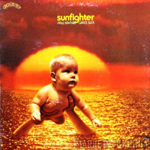 Paul Kantner, Grace Slick - Sunfighter