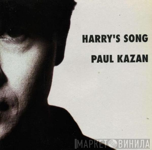 Paul Kazan - Harry's Song